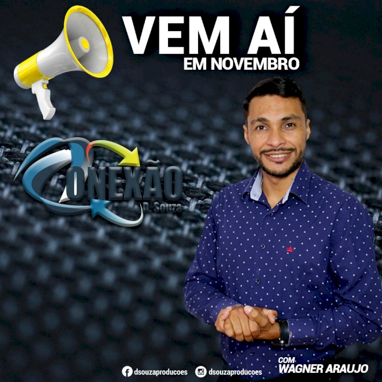 D. Souza Produções estreia o Programa Conexão D. Souza