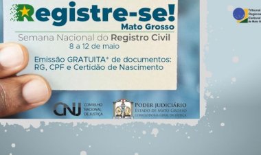 Registre-se: Mato Grosso se prepara para realizar Semana Nacional de Registro Civil 2025